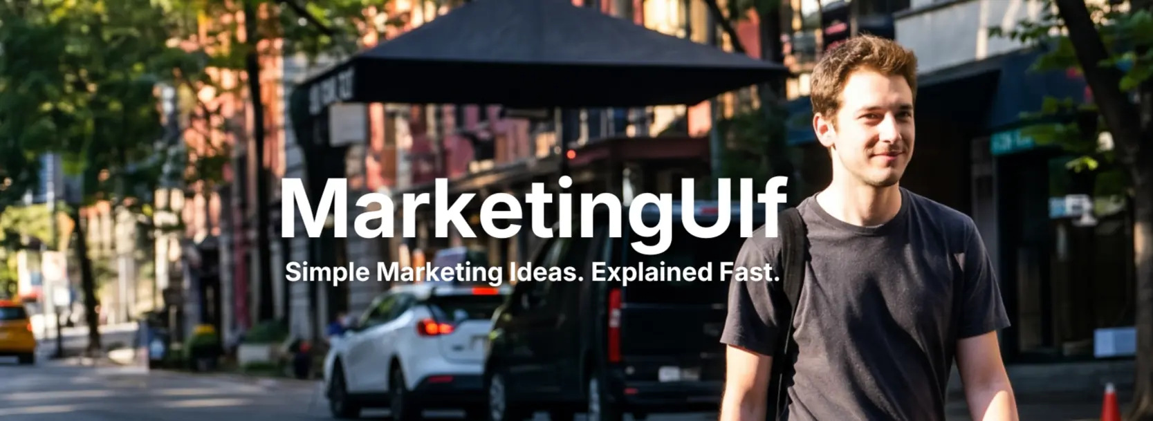 MarketingUlf website banner featuring a professional walking through a city with the message Simple Marketing Ideas Explained Fast.